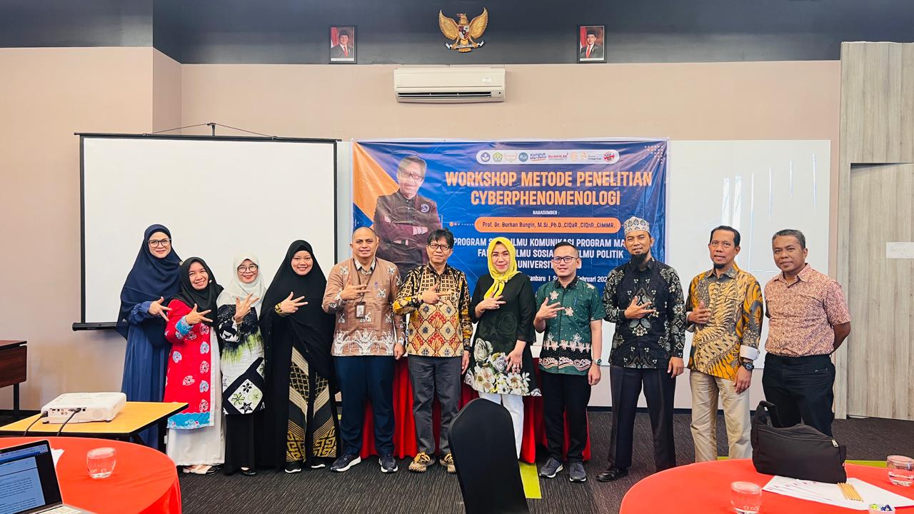 Workshop Pengembangan SDM Tenaga Pendidik Metode Cyberphenomenologi Digelar di Jurusan Ilmu Komunikasi Universitas Riau