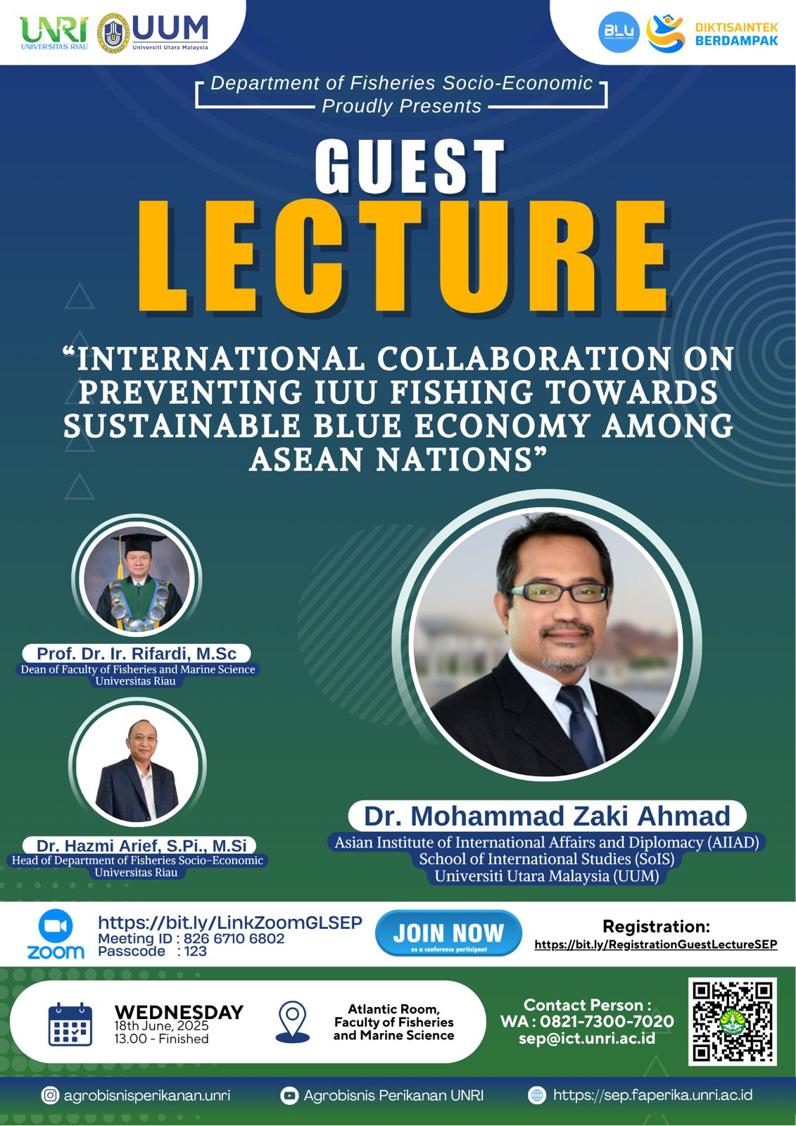 Guest Lecture “International Collaboration On Preventing IUU Fishing Towards Sustainable Blue Economy Among Asean Nations”