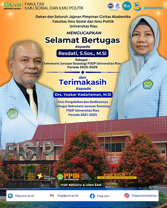 Selamat Bertugas & Terima Kasih  Sekretaris Jurusan Sosiologi FISIP UNRI
