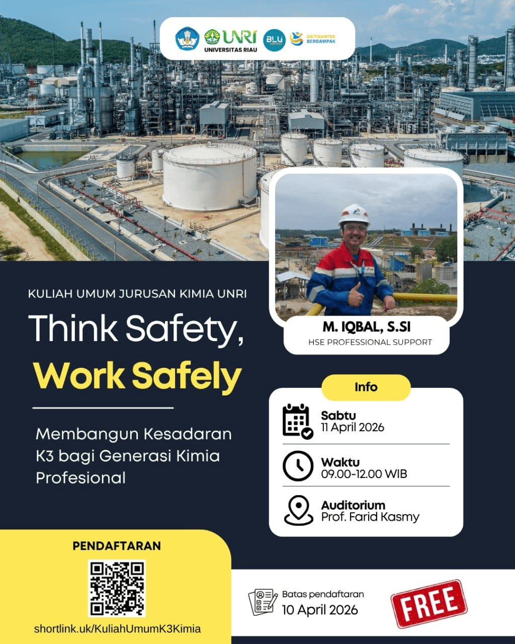 Kuliah Umum Jurusan Kimia UNRI, Think Safety, Work Safely