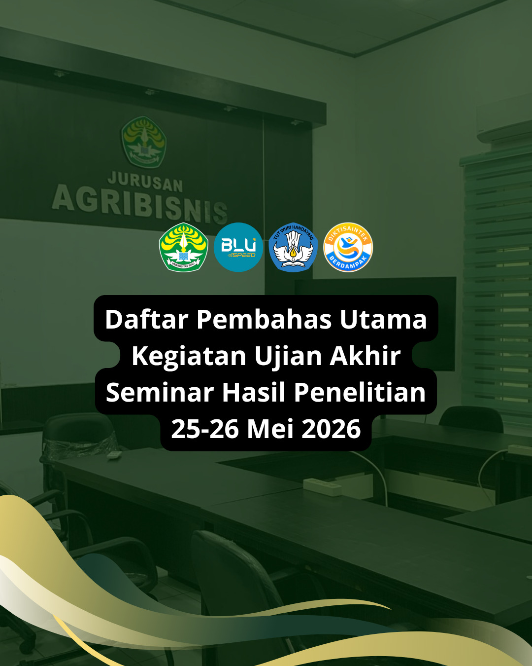 Daftar Pembahas Utama Kegiatan Tugas Akhir Seminar Hasil Penelitian 25-26 Mei 2026