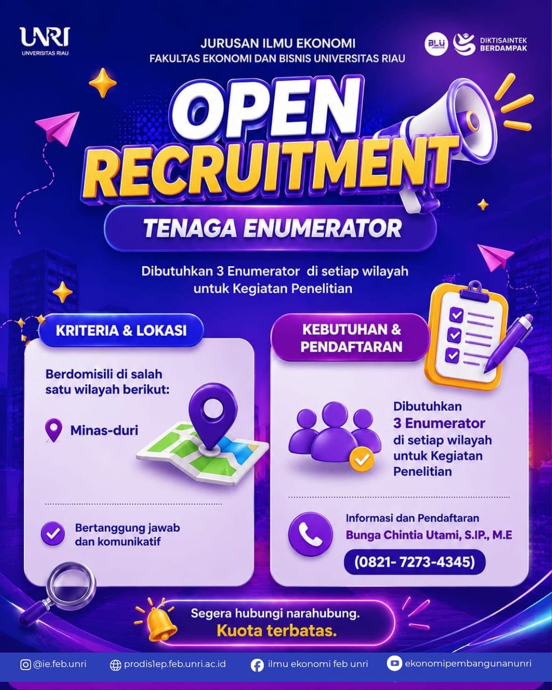 OPEN RECRUITMENT TENAGA ENUMERATOR UNTUK KEGIATAN PENELITIAN DI WILAYAH MINAS-DURI DAN PULAU RUPAT