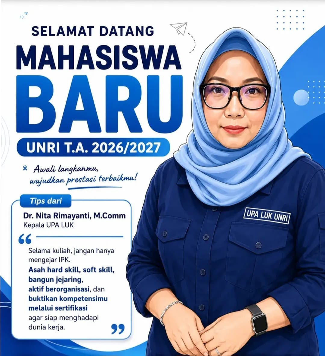 SELAMAT DATANG MAHASISWA BARU UNRI T.A 2026/2027