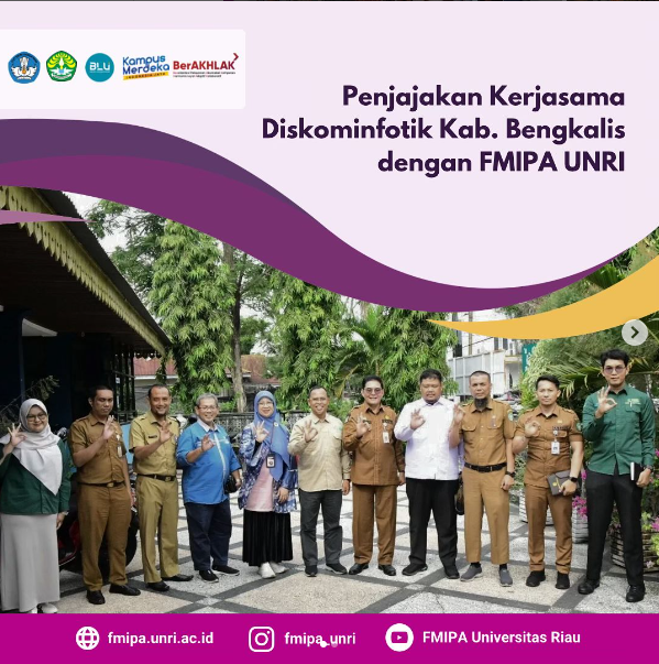 Penjajakan Kerjasama Diskominfotik Kab. Bengkalis Dengan FMIPA UNRI