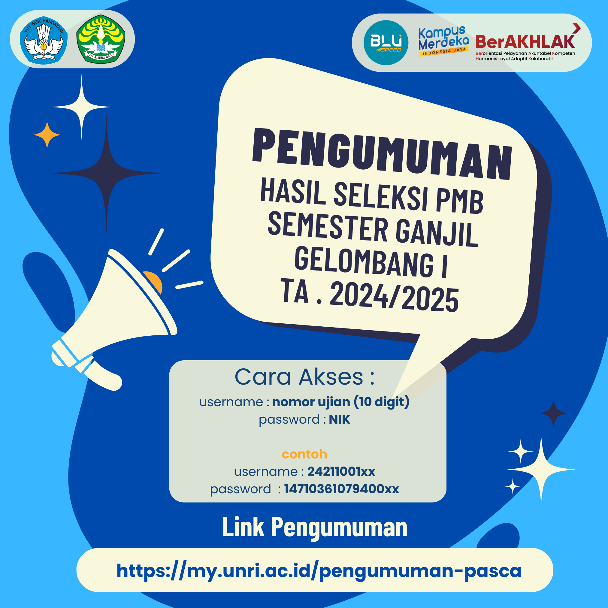 Pengumuman Hasil Seleksi Ujian Masuk Pascasarjana Semester Ganjil Gelombang I T.A 2024/2025