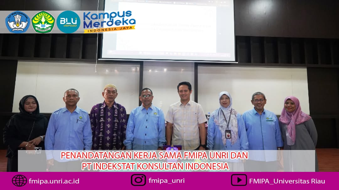 FMIPA UNRI Jalin Kerja Sama dengan PT Indekstat Konsultan Indonesia